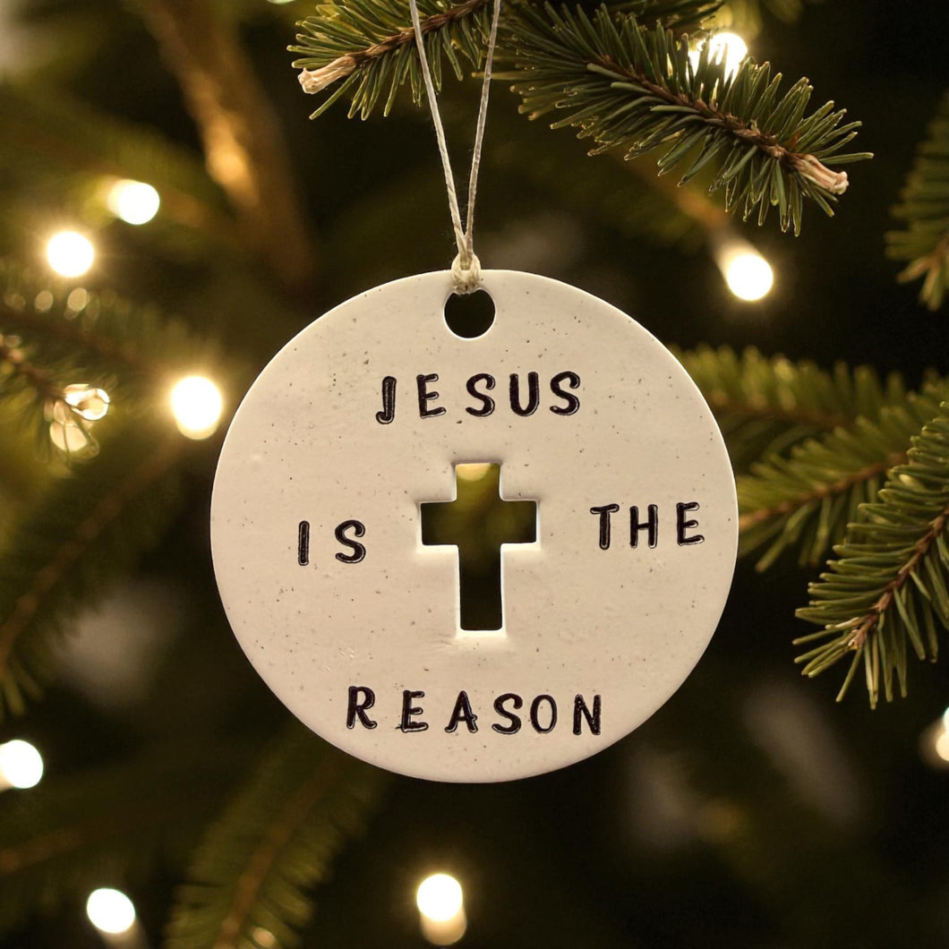 Jesus is the Reason ornament